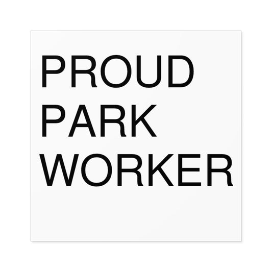 Park worker sticker