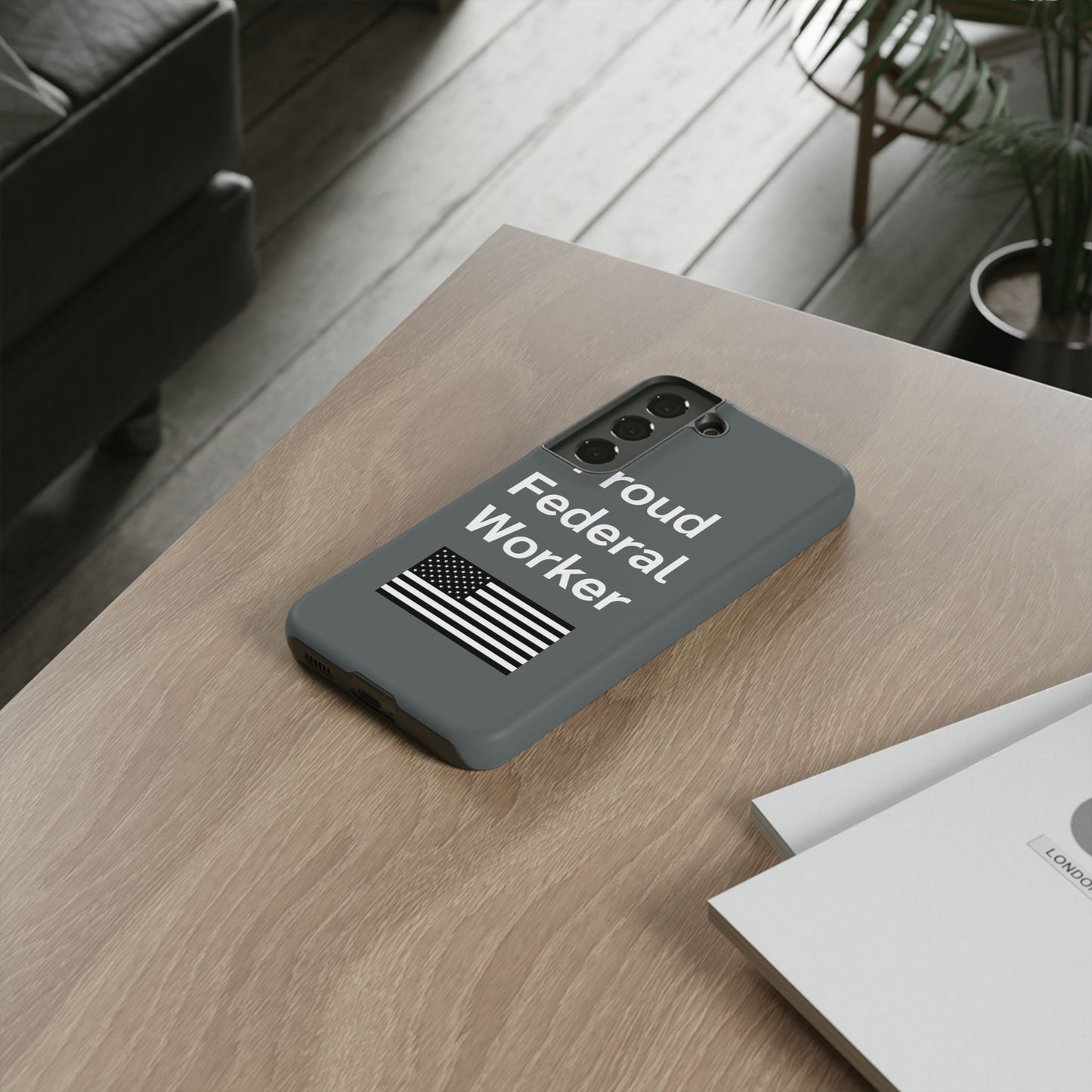 Federal Worker Phone Case