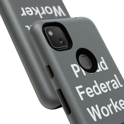 Federal Worker Phone Case