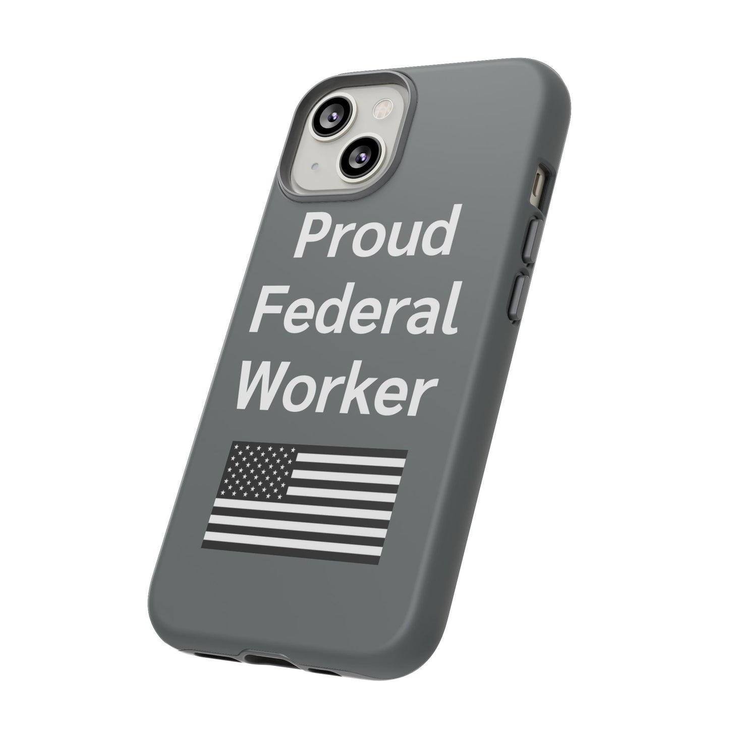 Federal Worker Phone Case