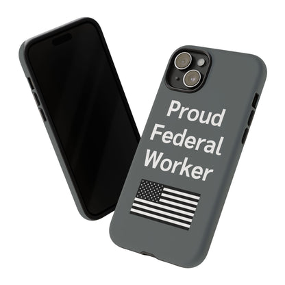 Federal Worker Phone Case