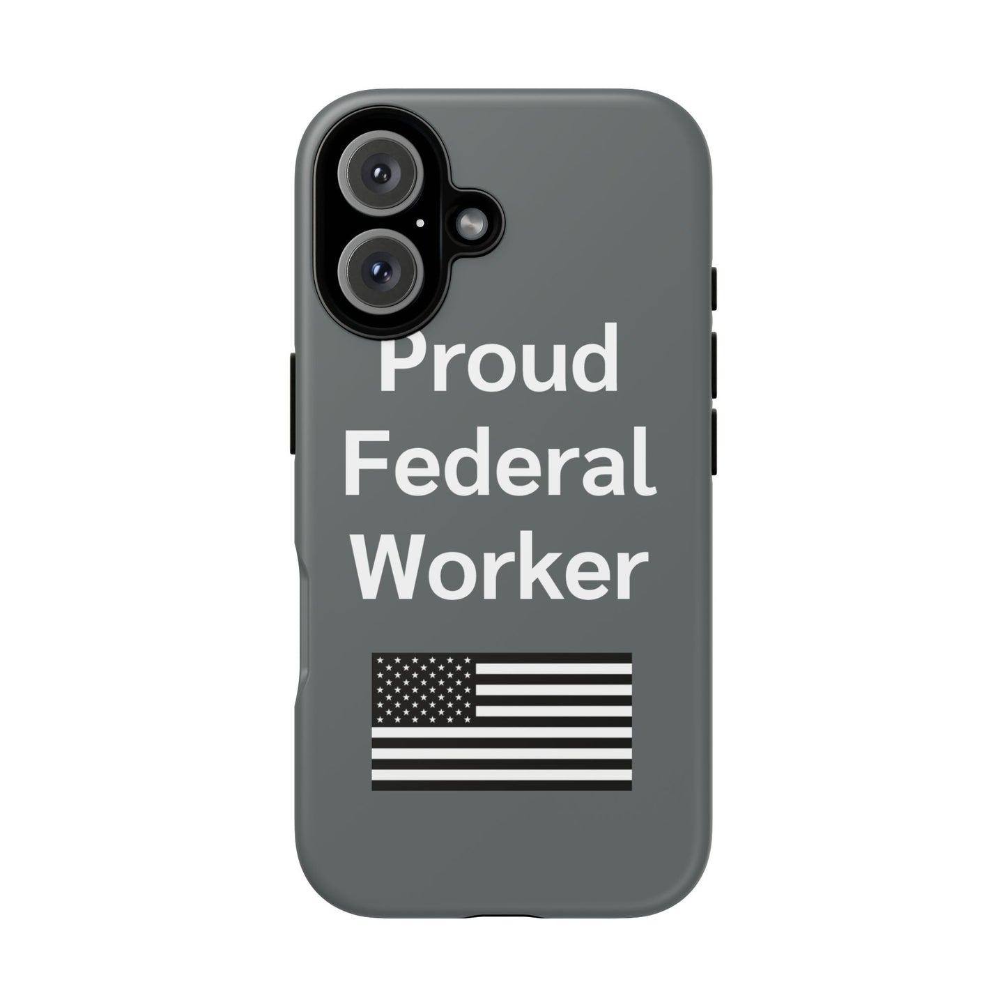 Federal Worker Phone Case