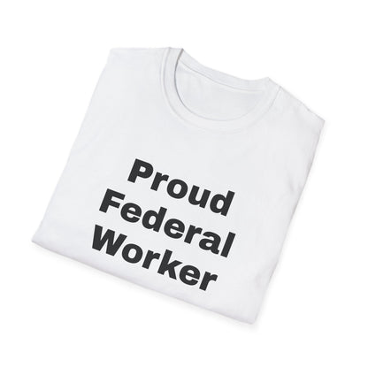 Federal Worker Unisex Soft Tee
