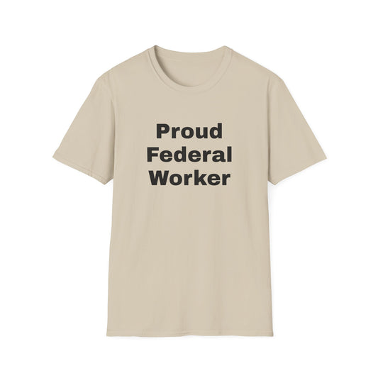 Federal Worker Unisex Soft Tee