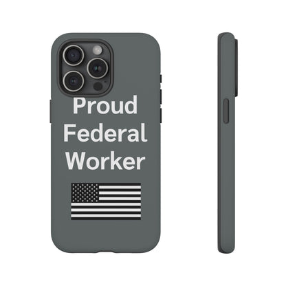 Federal Worker Phone Case