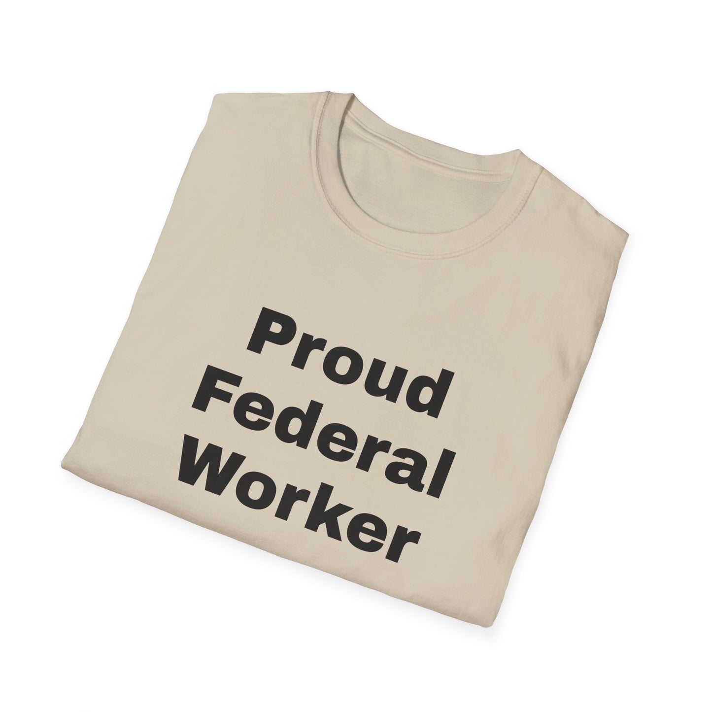 Federal Worker Unisex Soft Tee