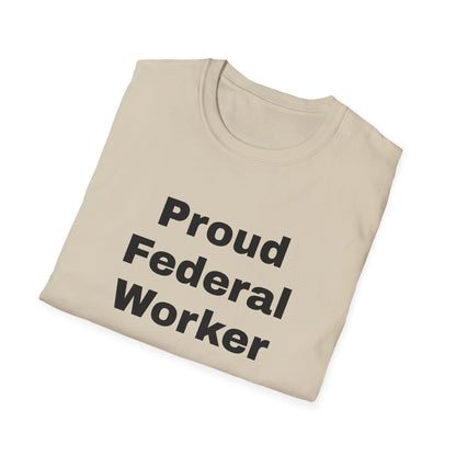 Federal Worker Unisex Soft Tee