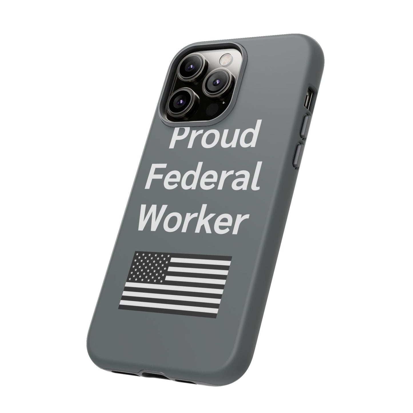Federal Worker Phone Case