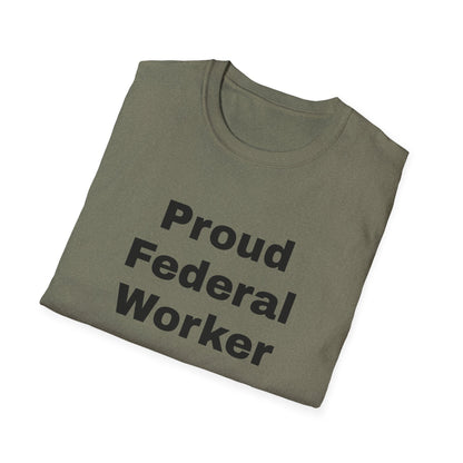 Federal Worker Unisex Soft Tee