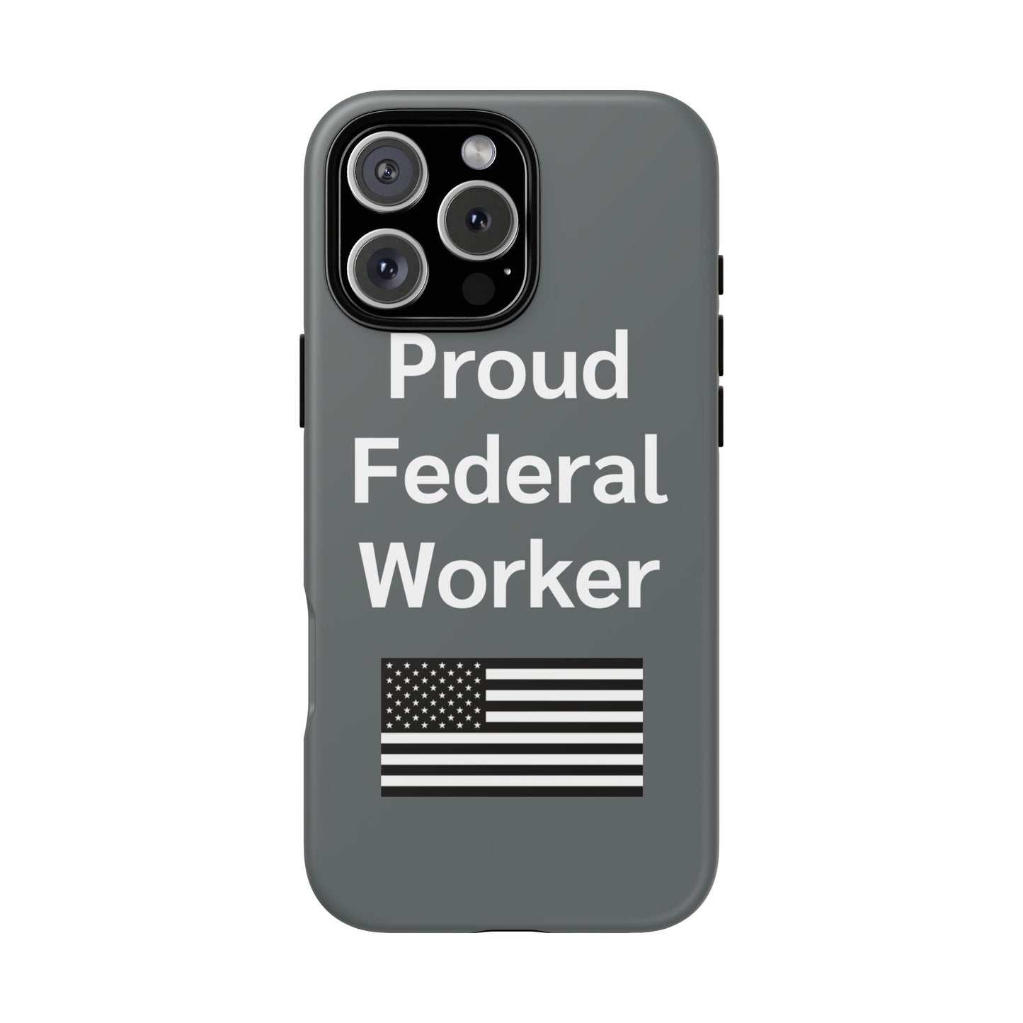 Federal Worker Phone Case