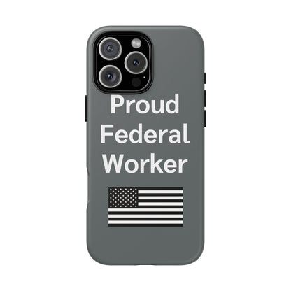 Federal Worker Phone Case