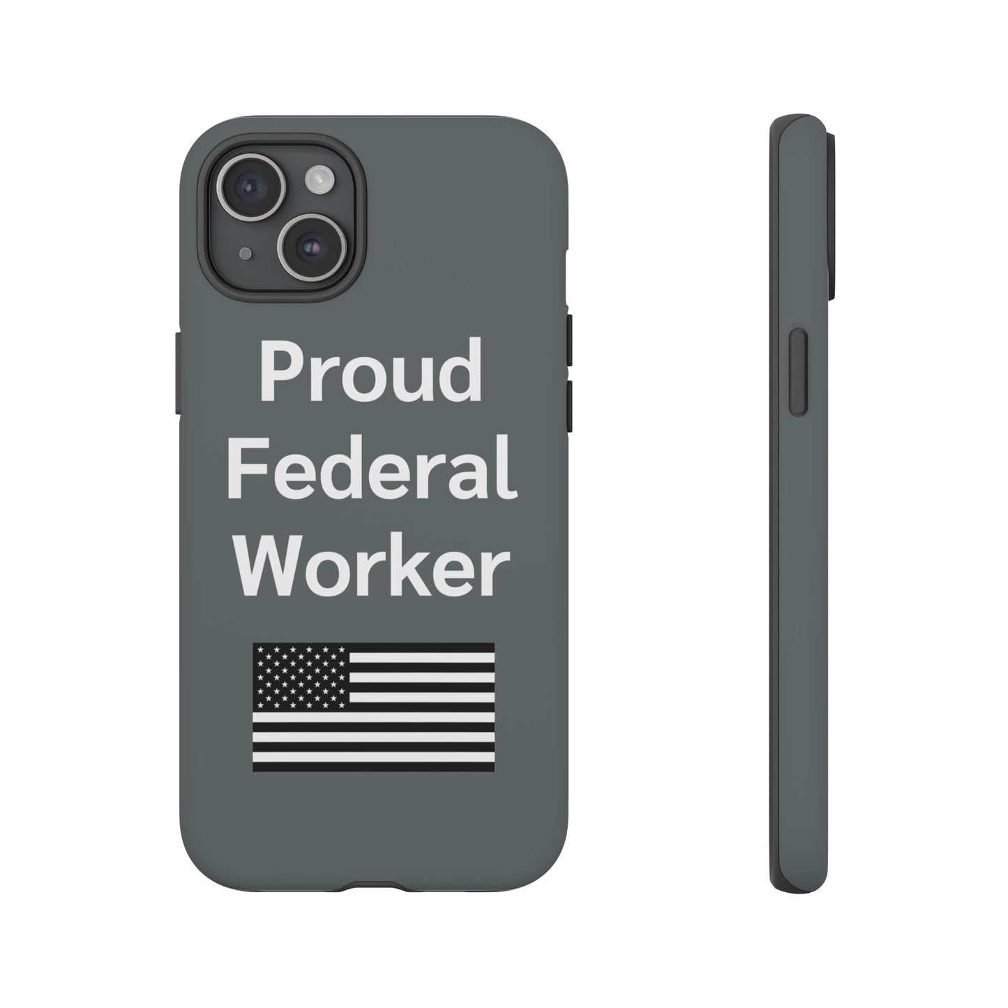 Federal Worker Phone Case