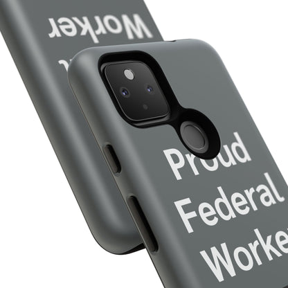 Federal Worker Phone Case