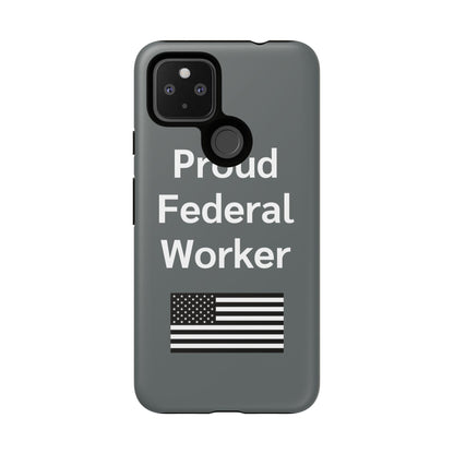 Federal Worker Phone Case