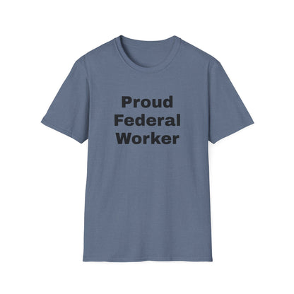 Federal Worker Unisex Soft Tee