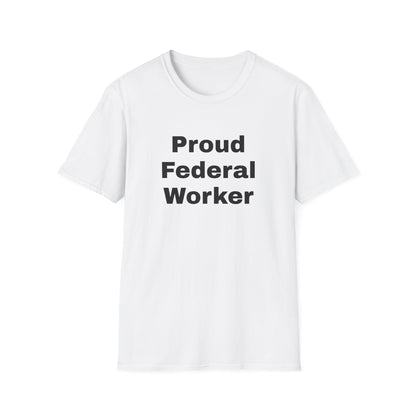 Federal Worker Unisex Soft Tee
