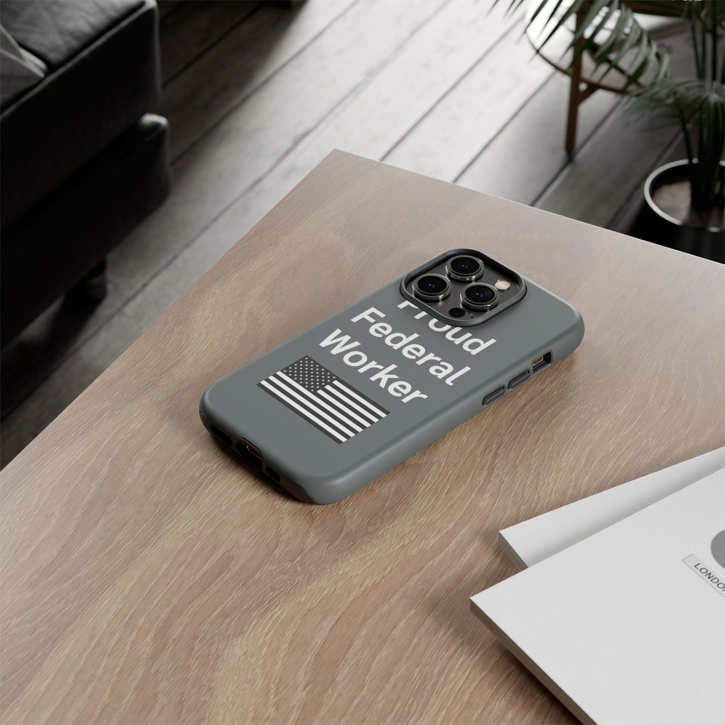 Federal Worker Phone Case