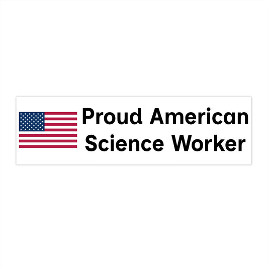Science Worker Bumper Sticker