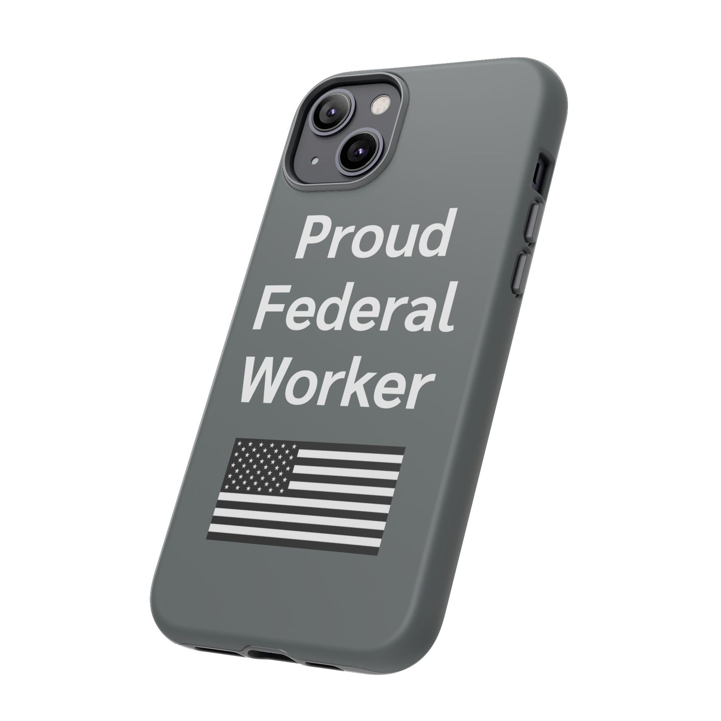 Federal Worker Phone Case